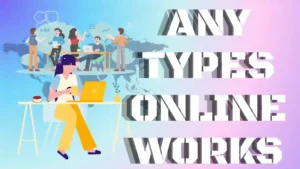 Any Types Online Works