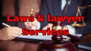 Laws & lawyer Services